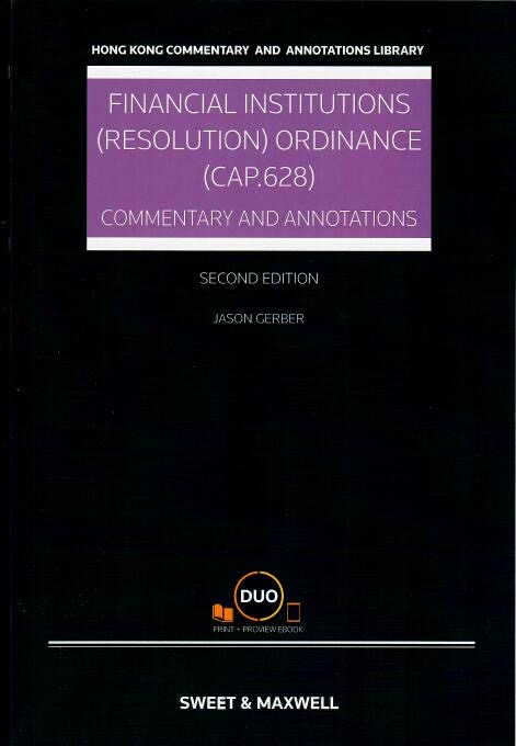 Financial Institutions (Resolution) Ordinance (Cap.628): Commentary & Annotations, 2nd Edition (Hardcopy + ebook)